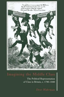Imagining the Middle Class - 9780521471275