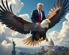 PRESIDENT DONALD TRUMP RIDING AN AMERICAN BALD EAGLE PATRIOTIC 8X10 AI PHOTO
