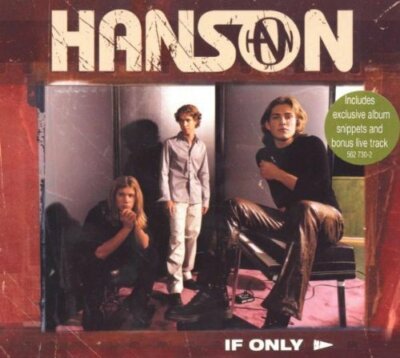 Hanson If only (digi)  [Maxi-CD]
