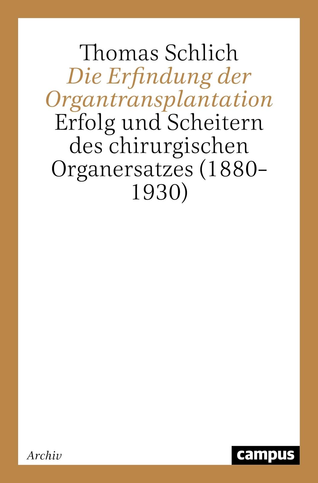 Thumbnail - Die Erfindung Der Organtransplantation | Buch | 9783593359403