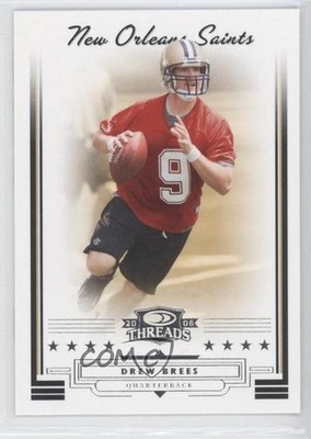 2006 Donruss Threads Drew Brees #74 HOF 2u3