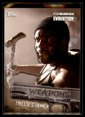 2017 Topps Walking Dead Evolution Weapons #W-4 Tyreese's Hammer