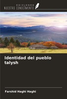 Identidad Del Pueblo Talysh Farshid Haghi Haghi Taschenbuch Spanisch 2025