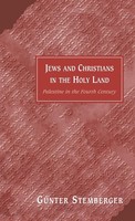 Gunter Stemberger | Jews And Christians In The Holy Land | Buch | Englisch