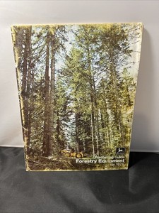 John Deere Forestry Equipment Buyers Guide For 1975 Brochure E-634F