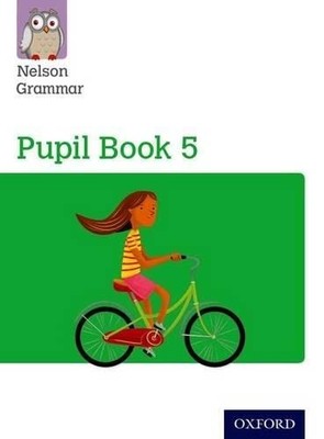 Wendy Wren - Nelson Grammar Pupil Book 5 Year 5/P6 - Paperback - G245z