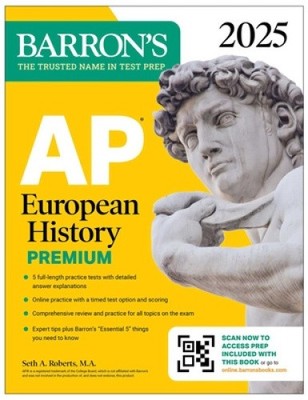 AP European History Premium, 2025: Vorbereitungsbuch mit 5 Praxistests +