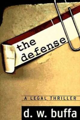 The Defense - Hardcover By Buffa, D. W. - VERY GOOD