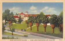 Loma Linda California Sanitarium Hospital Main Bldg Antique Postcard K94296