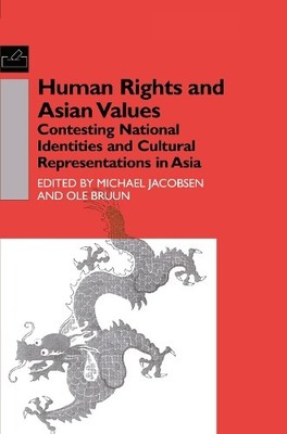 Human Rights and Asian Values by Ole Bruun, Michael Jacobsen - 9780700712120