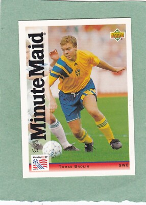 TOMAS BROLIN SCHWEDEN OBERDECK USA 94 WELTCUP MINUTE MAID ALL STAR TEAM #6