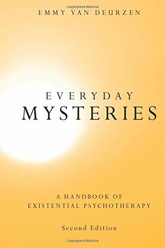 Everyday Mysteries: A Handbook of Existential Psychotherapy by Emmy van... - Image 5