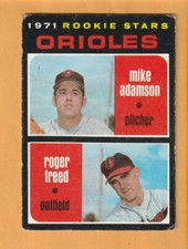 Roger Freed Mike Adamson Baltimore Orioles 1971 Topps #362