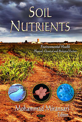 Soil Nutrients (Environmental Health - Physical, Chemical and Biological Factor