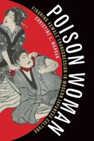 Christine L. Marran | Poison Woman | Taschenbuch | Englisch (2007)