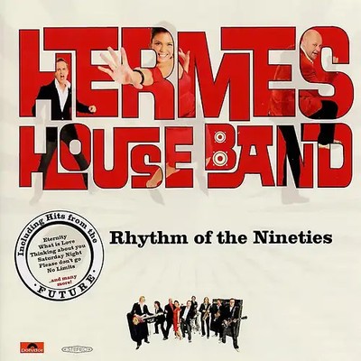 Hermes House Band - The Rhythm of the  Nineties