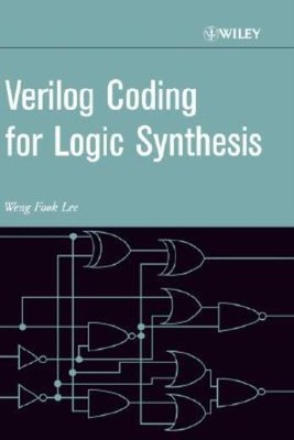 Verilog Coding For Logic Synthesis