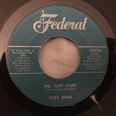Toby King - Mr. Tuff Stuff / For The Good Times, 7'', (Vinyl)