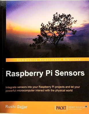 Raspberry Pi Sensors Rushi Gajjar Paperback 2015 ISBN 9781784393618 Python Linux