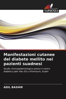 Manifestazioni Cutanee Del Diabete Mellito Nei Pazienti Suadnesi Adil Bashir