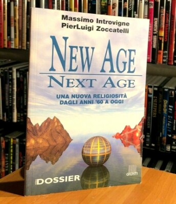 NEW AGE NEXT AGE M. Introvigne P. Zoccatelli 1999 Giunti Eine neue Religiosität