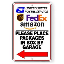 Place Packages In Box By Garage Arrow Left Sign / Decal  / Deliver I319 /