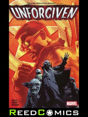UNFORGIVEN GRAPHIC NOVEL (136 Seiten) Neues Taschenbuch sammelt 4 Marvel One Shot Is
