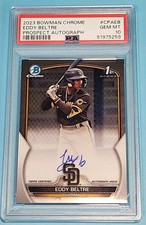 2023 Bowman Chrome Prospects Autograph Eddy Beltre #CPA-EB, PSA GEM 10,POP 22🔥 