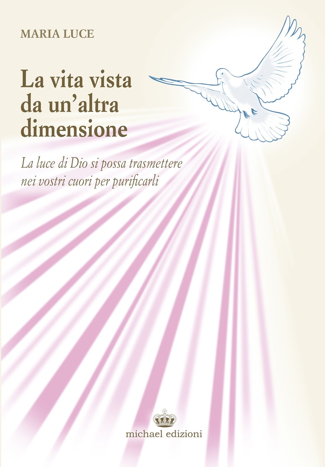 Мария Люс Жизнь в неизмеримом измерении. Ла Люс (в мягкой обложке) (ИМПОРТ из Великобритании)