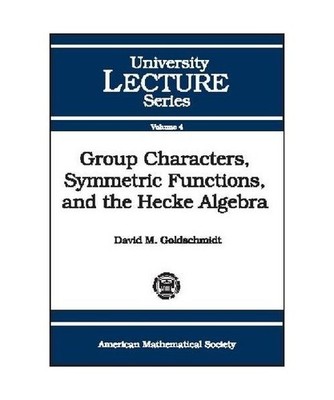 Group Characters, Symmetric Functions, and the Hecke Algebra 