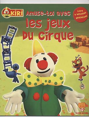 Nuovo Libro Di Attività Kiri Educativo Amuse Toi Con Il Circo da Colorare Giochi