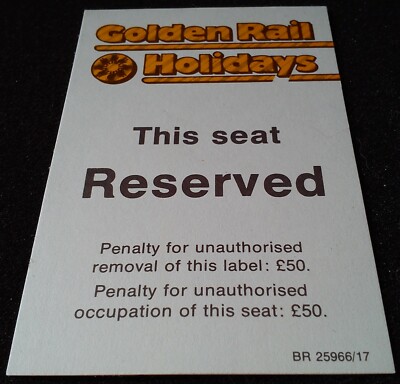 BR Sitzplatzreservierung LABEL/Ticket/Karte GOLDEN RAIL HOLIDAYS Reserviert 80er Jahre