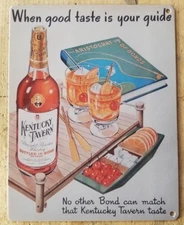 Kentucky Tavern vintage bourbon label ad reproduction steel sign bar decor