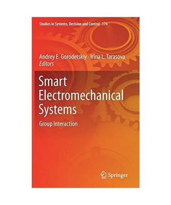 Smart Electromechanical Systems: Group Interaction: Group Interaction