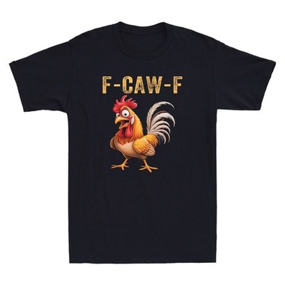 F-Caw-F Chicken Shirt Funny FCAWF Chicken Meme Humor Quote Vintage