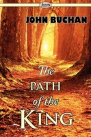 John Buchan | The Path Of The King | Taschenbuch | Englisch (2009)