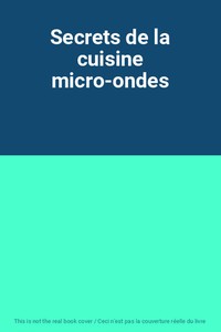 Geheimnisse der Küche Mikrowelle, Unbekannt
