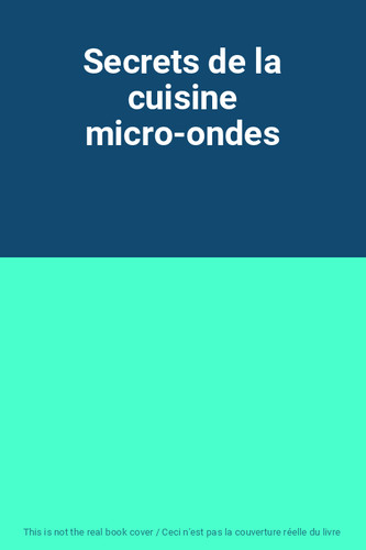 Geheimnisse der Küche Mikrowelle, Unbekannt