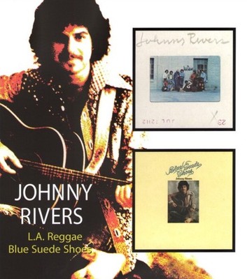 L.A. Reggae/Blue Suede by Johnny Rivers (2 CD Set, 2005, BGO) UK Import