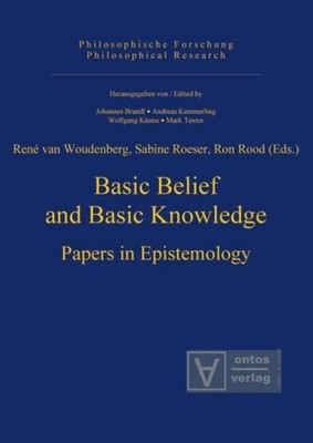 Basic Belief and Basic Knowledge René Woudenberg