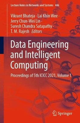 Data Engineering and Intelligent Computing - 9789811915581