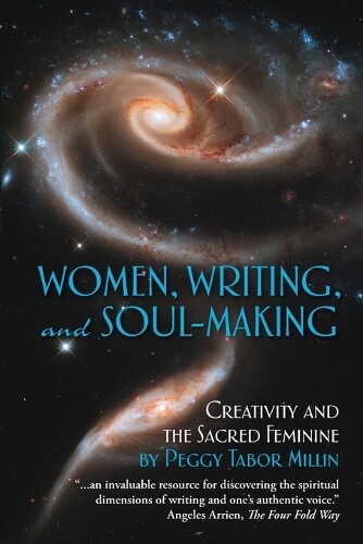 Peggy Tabor Millin Women, Writing, And Soul-making (taschenbuch)