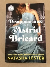 The Disappearance of Astrid Bricard, Natasha Lester, ADVANCE READING COPY, 2024