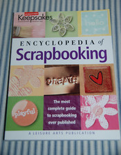 Creating Keepsakes Encyclopedia of Scrapbooking - Leisure Arts 2005