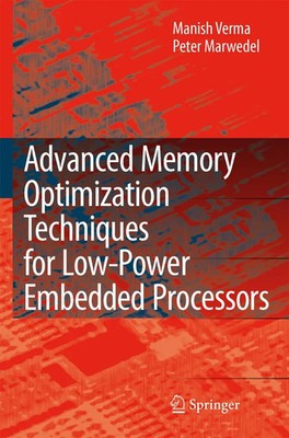 Manish Verma (u. a.) | Advanced Memory Optimization Techniques for Low-Power...