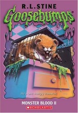 MONSTER BLOOD II (GOOSEBUMPS) By R. L. Stine