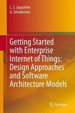 L. S. Jayashree Getting Started with Enterprise Internet  (Hardback) (UK IMPORT)