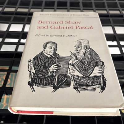 Bernard Shaw and Gabriel Pascal by Gabriel Pascal and Bernard Shaw (1996,...