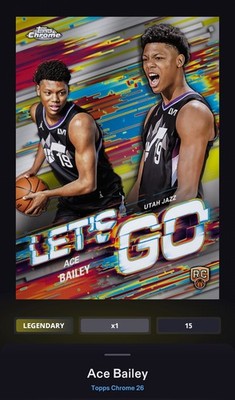 2025 Topps Nba Collect DIGITAL Ace Bailey Chrome LET'S GO LEGENDARY 