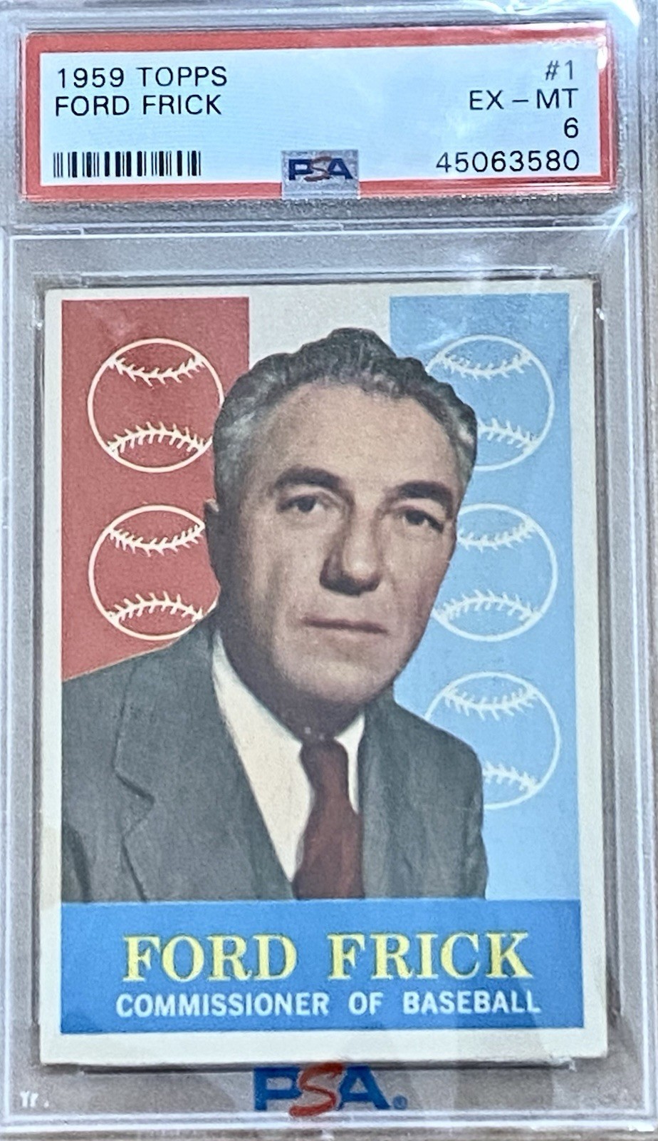 1959 Topps Ford Frick #1, PSA 6 - HOF RC